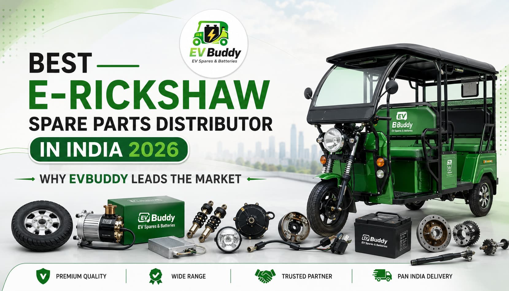 Best E-Rickshaw Spare Parts Distributor in India 2026 โ Why EVBuddy Leads the Market